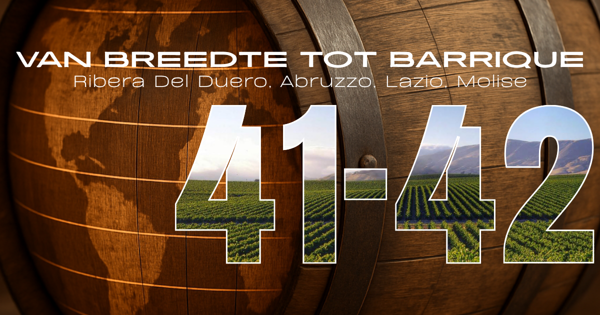 Van Breedte tot Barrique | 41°- 42° NB | Rood