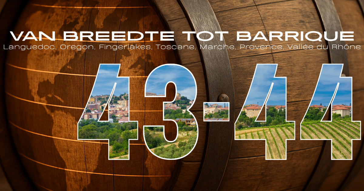 Van Breedte tot Barrique | 43°- 44° NB | Rood